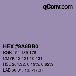 カラーコード: HEX #9A8BB0 | qconv.com