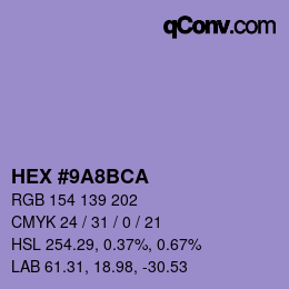 カラーコード: HEX #9A8BCA | qconv.com