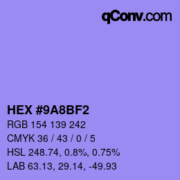 Color code: HEX #9A8BF2 | qconv.com