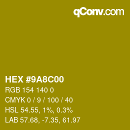 Color code: HEX #9A8C00 | qconv.com