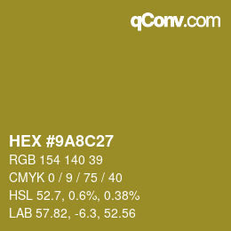 Color code: HEX #9A8C27 | qconv.com