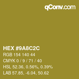Color code: HEX #9A8C2C | qconv.com
