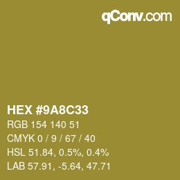 Color code: HEX #9A8C33 | qconv.com