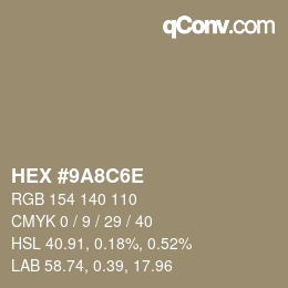 Code couleur: HEX #9A8C6E | qconv.com