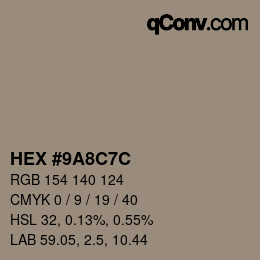 Farbcode: HEX #9A8C7C | qconv.com