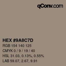 Farbcode: HEX #9A8C7D | qconv.com