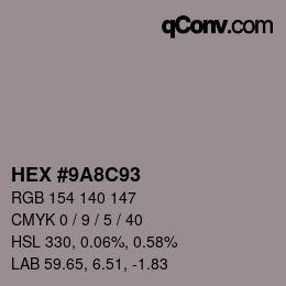 颜色代码: HEX #9A8C93 | qconv.com