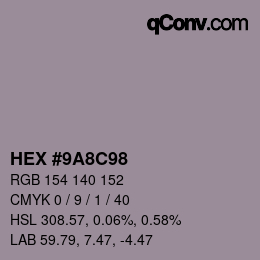 カラーコード: HEX #9A8C98 | qconv.com