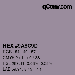 颜色代码: HEX #9A8C9D | qconv.com