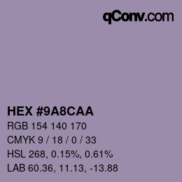 Código de color: HEX #9A8CAA | qconv.com