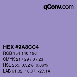 カラーコード: HEX #9A8CC4 | qconv.com