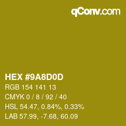 Color code: HEX #9A8D0D | qconv.com