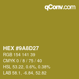Color code: HEX #9A8D27 | qconv.com