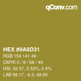 Color code: HEX #9A8D31 | qconv.com