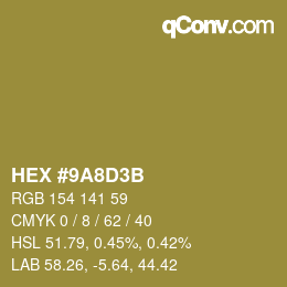 Color code: HEX #9A8D3B | qconv.com