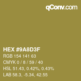 Color code: HEX #9A8D3F | qconv.com