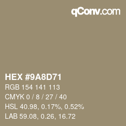 Color code: HEX #9A8D71 | qconv.com