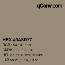 Color code: HEX #9A8D77 | qconv.com