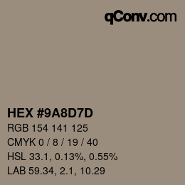 カラーコード: HEX #9A8D7D | qconv.com