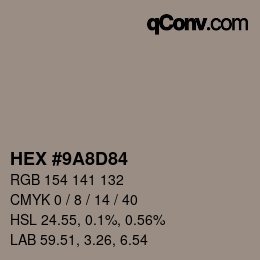 Color code: HEX #9A8D84 | qconv.com