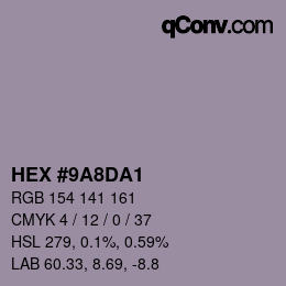 Color code: HEX #9A8DA1 | qconv.com