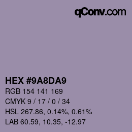 カラーコード: HEX #9A8DA9 | qconv.com