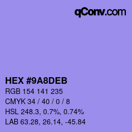 カラーコード: HEX #9A8DEB | qconv.com
