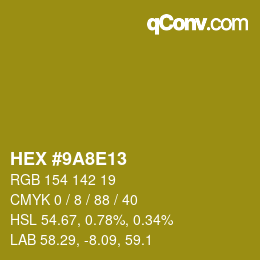 Color code: HEX #9A8E13 | qconv.com