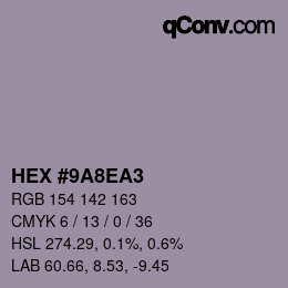 Color code: HEX #9A8EA3 | qconv.com