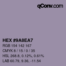 Color code: HEX #9A8EA7 | qconv.com