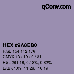 カラーコード: HEX #9A8EB0 | qconv.com