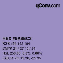 カラーコード: HEX #9A8EC2 | qconv.com