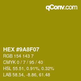 Color code: HEX #9A8F07 | qconv.com