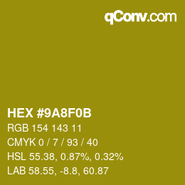 Color code: HEX #9A8F0B | qconv.com