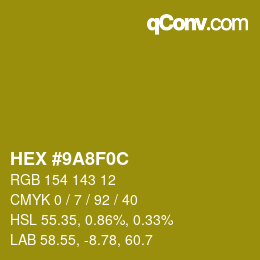 カラーコード: HEX #9A8F0C | qconv.com