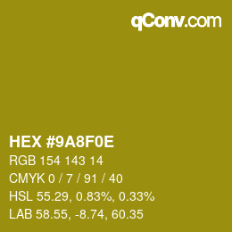 カラーコード: HEX #9A8F0E | qconv.com