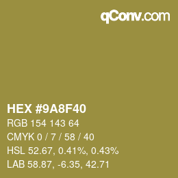 Color code: HEX #9A8F40 | qconv.com