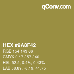 Color code: HEX #9A8F42 | qconv.com