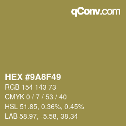 Color code: HEX #9A8F49 | qconv.com