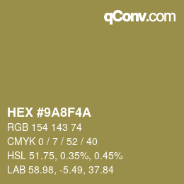 Color code: HEX #9A8F4A | qconv.com