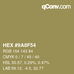 Color code: HEX #9A8F54 | qconv.com