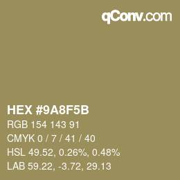 颜色代码: HEX #9A8F5B | qconv.com