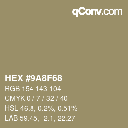 Color code: HEX #9A8F68 | qconv.com