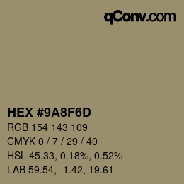 カラーコード: HEX #9A8F6D | qconv.com