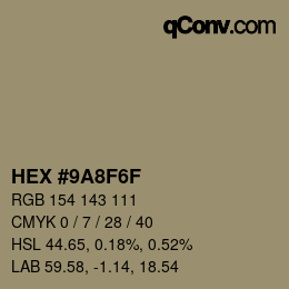 Color code: HEX #9A8F6F | qconv.com