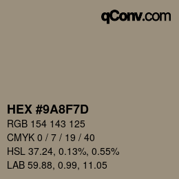 カラーコード: HEX #9A8F7D | qconv.com