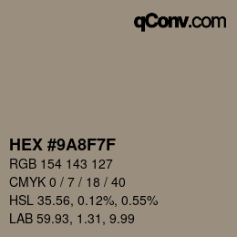 Color code: HEX #9A8F7F | qconv.com