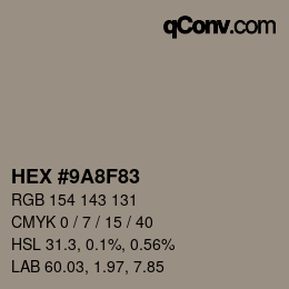 カラーコード: HEX #9A8F83 | qconv.com