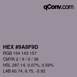カラーコード: HEX #9A8F9D | qconv.com