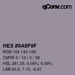 Code couleur: HEX #9A8F9F | qconv.com